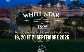White Star Watch au Festival Suisse d’Horlogerie d’Yverdon-les-Bains